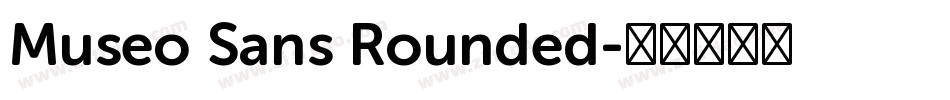 Museo Sans Rounded字体转换